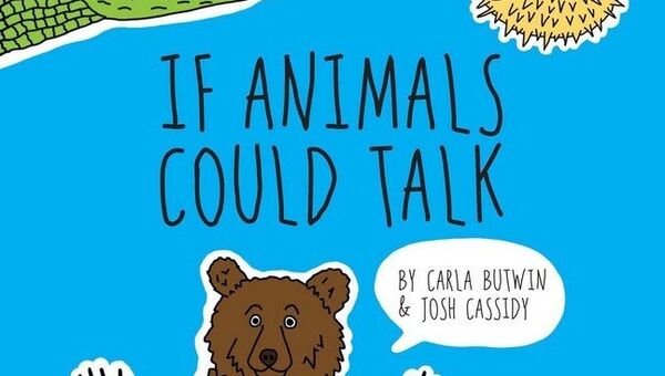 Обложка книги If Animals Could Talk издательства Sterling Publishing