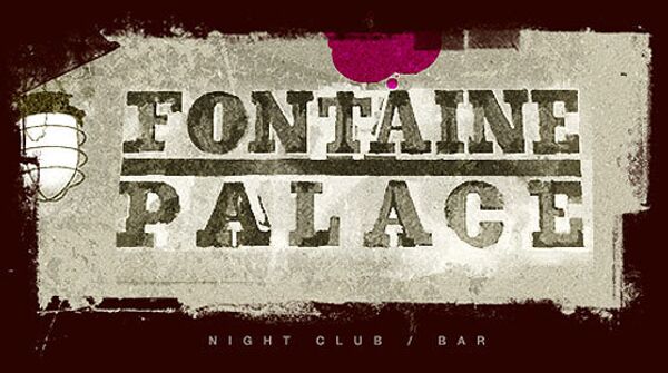 Ночной клуб  Fontaine Palace